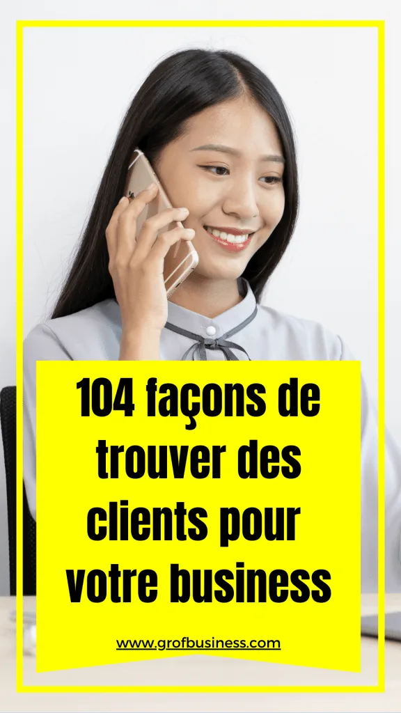 trouver des clients pour son entreprise