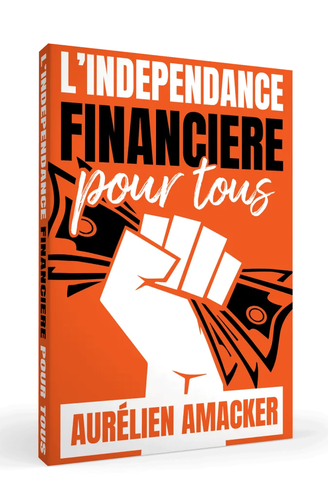 Aurélien amacker livre indépendance financière pour tous
