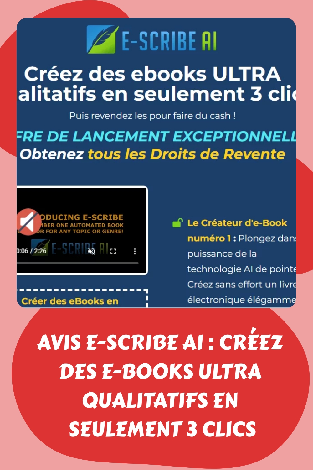 Avis E-SCRIBE AI : Créez des e-books ULTRA qualitatifs en seulement 3 clics