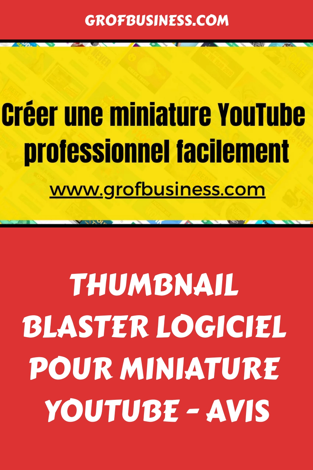 Thumbnail blaster logiciel pour miniature YouTube - Avis
